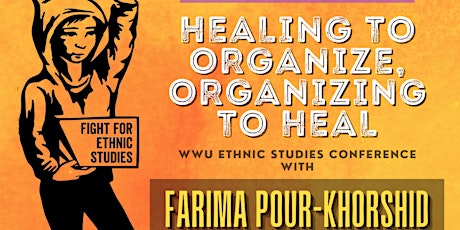 Honoring 50 Years of Student Organizing and Healing for WWU Ethnic Studies tickets