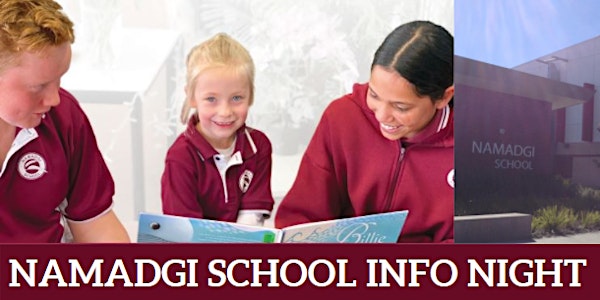 Namadgi School Information Night