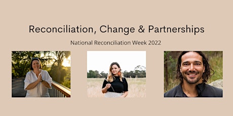Reconciliation, Change & Partnerships tickets