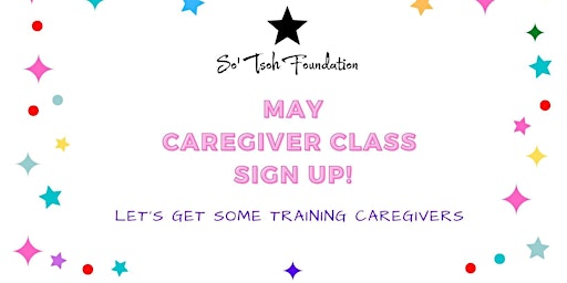 May 2022 Caregiver Classes
