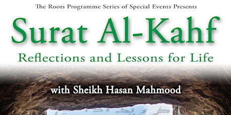 Surat Al-Kahf: Reflections and Lessons for Life primary image