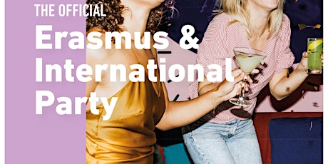 OFFICIAL Erasmus & International Party tickets