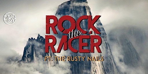 Rock the Racer ft. The Rusty Nails