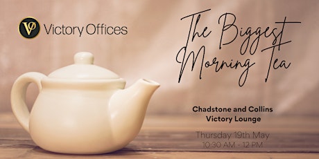 The Biggest Morning Tea | Collins Victory Lounge tickets