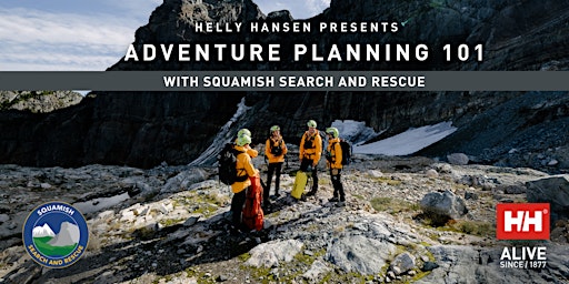 Helly Hansen Presents: Adventure Planning 101 with Squamish Search & Rescue