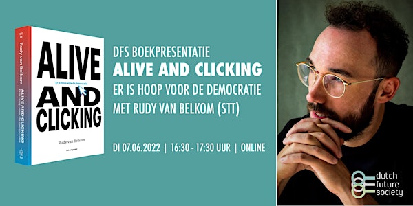 DFS Boekpresentatie | Alive and clicking met Rudy van Belkom
