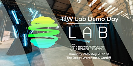 Lab by Transport for Wales Demo Day tickets