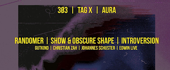3Ø3 - Tag X - Aura: Randomer / SHDW&Obscure Shape / Introversion: Bild 