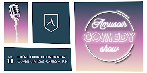 Amusoir Comedy Show du 18 Mai