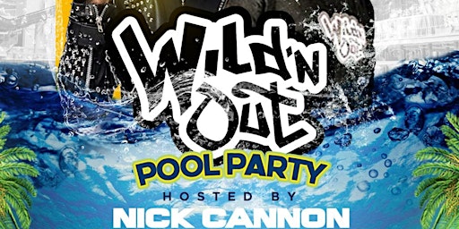 Wild N Out Pool Party