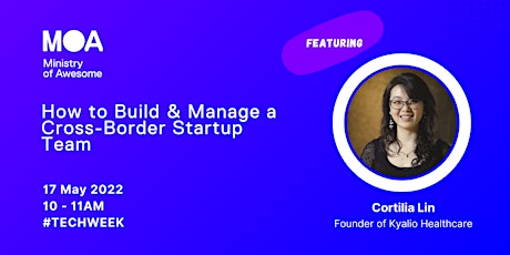 How to Build and Manage a Cross-Border Startup Team tickets