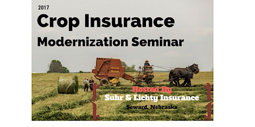 2017 Crop Insurance Modernization Update Seminar for Farmers primary image