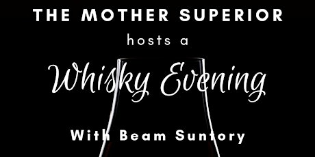 Whisky Evening with Beam Suntory tickets