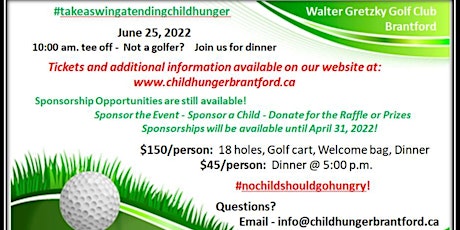Child Hunger Brantford 2nd Annual Fundraising Golf Tournament tickets