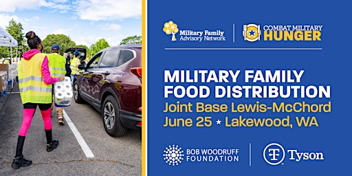 Joint Base Lewis-McChord Area Military Family Drive-Thru Food Distribution