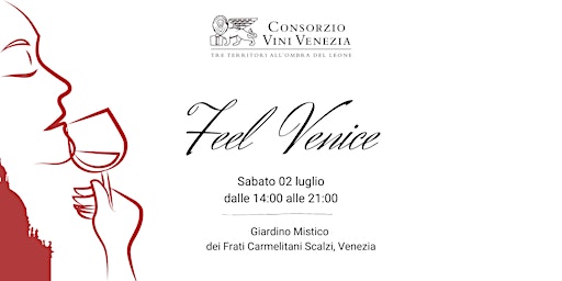 Feel Venice 2022: scoprendo i vini della tradizione
