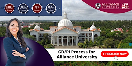 GD/PI Process for Alliance University,  Bangalore tickets