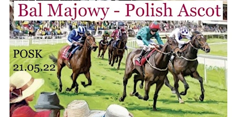 Bal Majowy - Polish Ascot tickets
