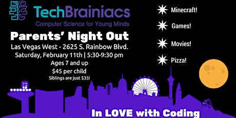 TechBrainiacs Parents' Night Out - February 2017 primary image