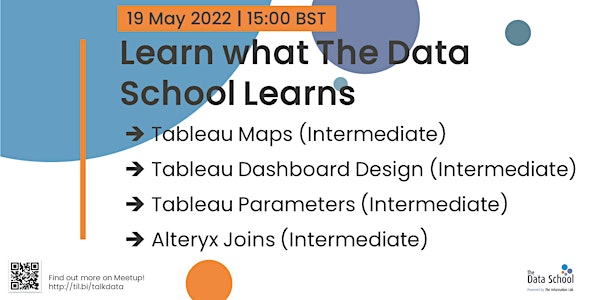 Learn what the Data School learns 19 May 2022