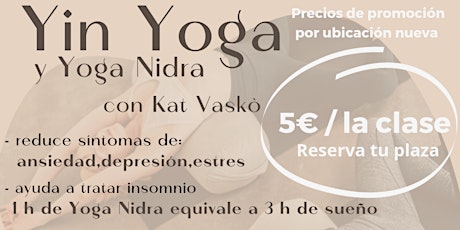 Clases de Yin Yoga y Yoga Nidra tickets