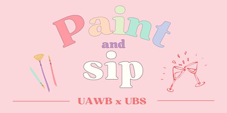 UAWB x UBS Paint & Sip