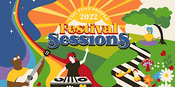 The Festival Sessions - Zen Tent
