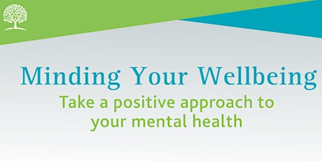 Minding Your Wellbeing tickets