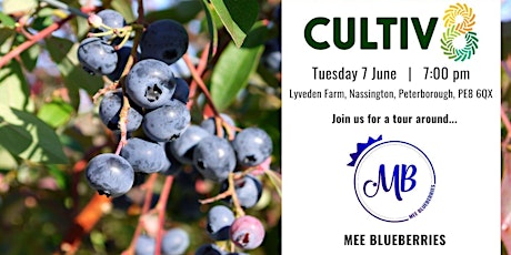 Cultiv8  |  Tour of Mee Blueberries tickets