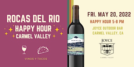 Rocas Del Rio Happy Hour - Carmel Valley