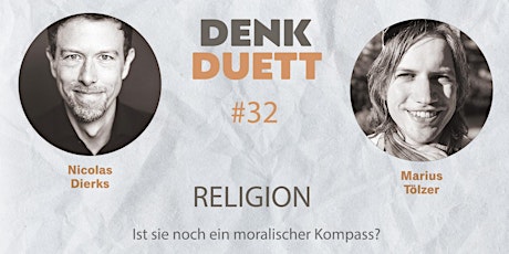 DenkDuett "Religion" mit Nicolas Dierks und Marius Tölzer