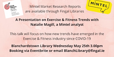 Talk on Exercise & Fitness Trends by Natalie Magill  of  Mintel Ireland