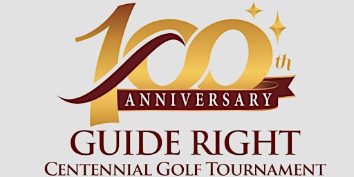 100th Anniversary Guide Right Centennial Golf Tournament