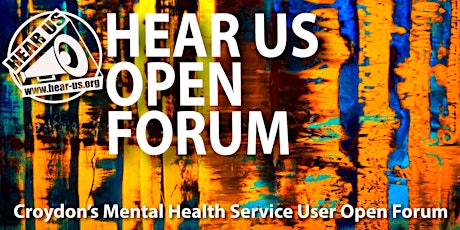 Hear Us Mental Health Open Forum - June tickets