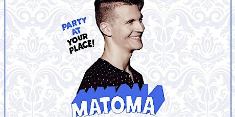 Till Dawn Group Presents: Matoma primary image