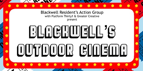 Blackwell's Outdoor Cinema tickets