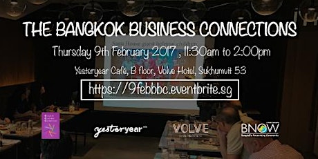 9/Feb The Bangkok Business Connections