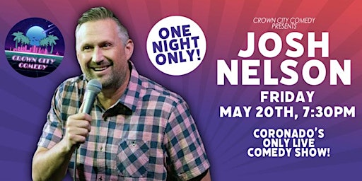 Crown City Comedy presents Josh Nelson
