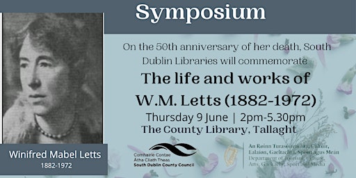 The Life and Work of W.M. Letts (1882-1972) | Symposium