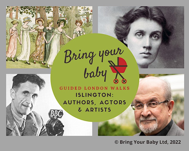 'BRING YOUR BABY' GUIDED LONDON WALK: 'Islington: Authors, Actors & Artists image