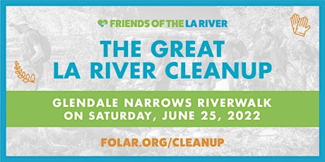 The Great LA River CleanUp: Glendale Narrows Riverwalk tickets