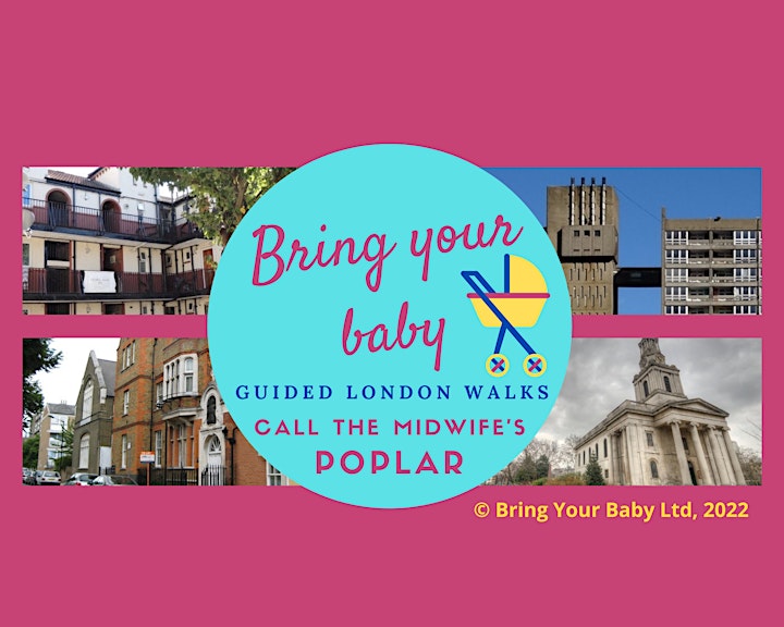 'BRING YOUR BABY' GUIDED LONDON WALK: Call The Midwife Real-Life Locations image