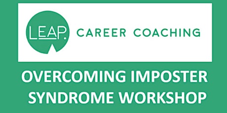 Overcoming Imposter Syndrome Workshop tickets