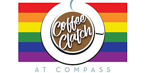 Coffee Clatch for mature LGBTQ + allies