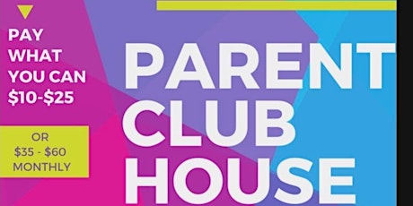 Parent Club House