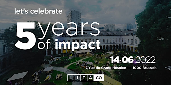 5 ans de LITA : IMPACT PARTY
