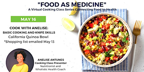 Food as Medicine: Virtual Cooking Class with Anelise tickets
