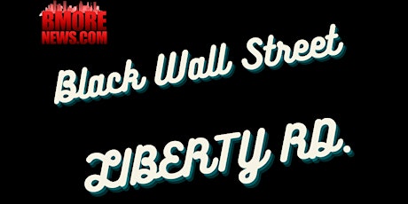 Black Wall Street LIBERTY ROAD ft. the Joe Manns Black Wall Street Awards