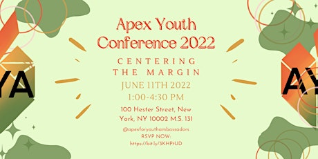 Apex for Youth Conference 2022: Centering the Margin tickets