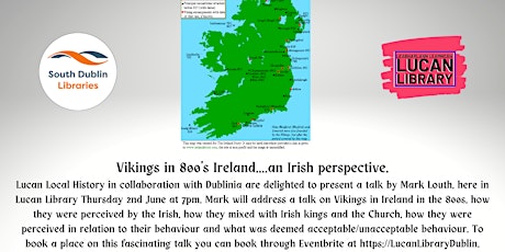 Vikings in 800s Ireland....an Irish perspective. tickets